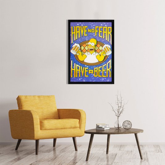 Poster 3D Homer Simpson Não Tenha Medo, Beba uma Cerveja 50x70cm com/sem Moldura