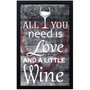 Quadro Porta Rolhas Love - All You Need Is Love And A Little Wine 30x40 cm